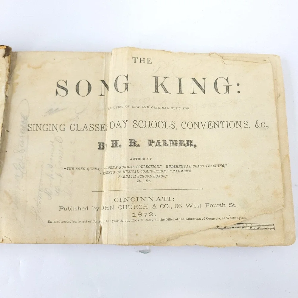 The Song King By H. R. Palmer 1872 Published By The John Church Co.